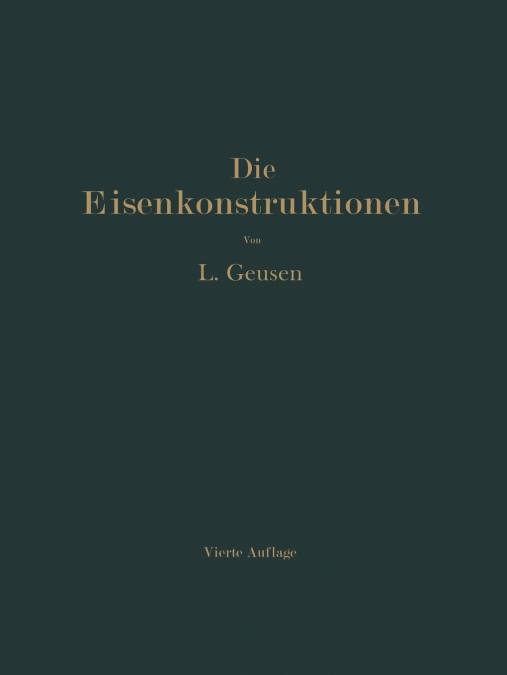 Die Eisenkonstruktionen