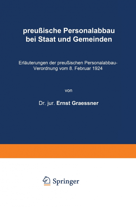 Preussische Personalabbau Bei Staat Und Gemeinden