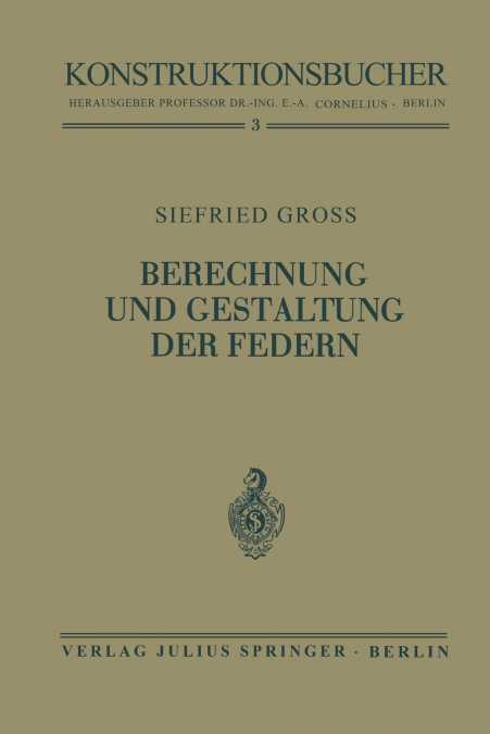 Berechnung und Gestaltung der Federn
