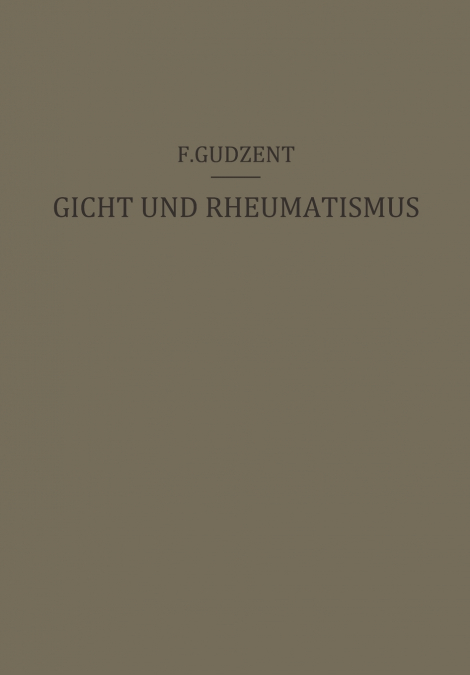 Gicht und Rheumatismus