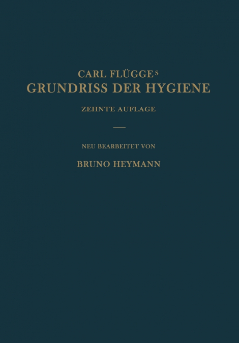 Grundriss der Hygiene