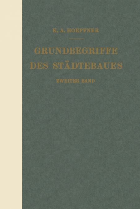 Grundbegriffe des Städtebaues