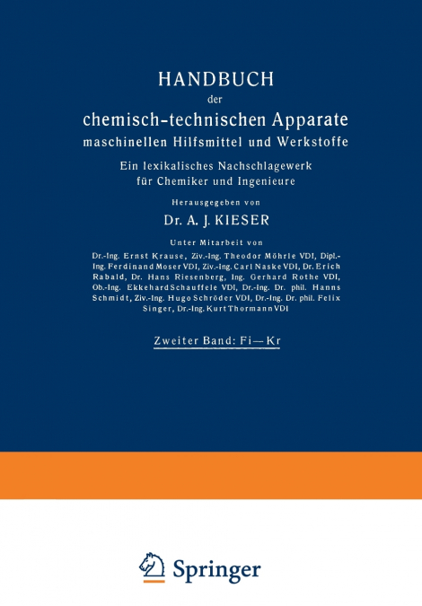 Handbuch Der Chemisch-Technischen Apparate Maschinellen Hilfsmittel Und Werkstoffe