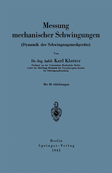 Messung mechanischer Schwingungen (Dynamik der Schwingungsmeßgeräte)