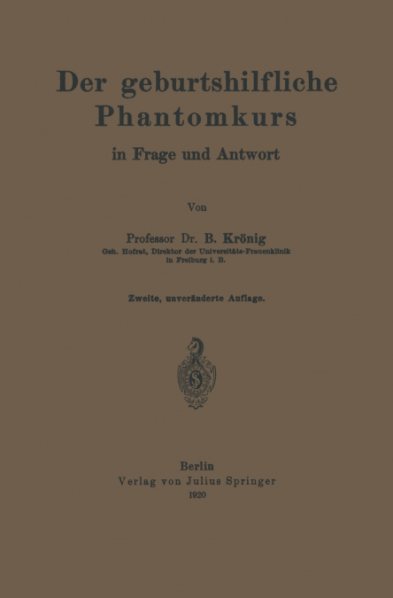 Der geburtshilfliche Phantomkurs in Frage und Antwort