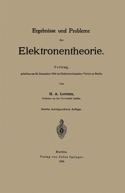 Ergebnisse Und Probleme Der Elektronentheorie