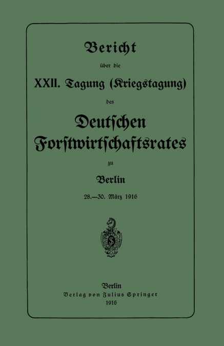 Bericht Uber Die XXII. Tagung (Kriegstagung)