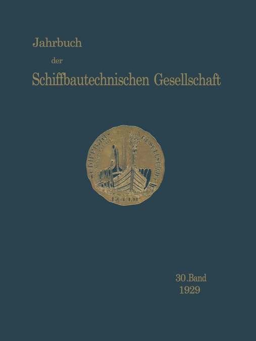 Jahrbuch Der Schiffbautechnischen Gesellschaft