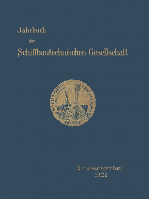 Jahrbuch Der Schiffbautechnischen Gesellschaft