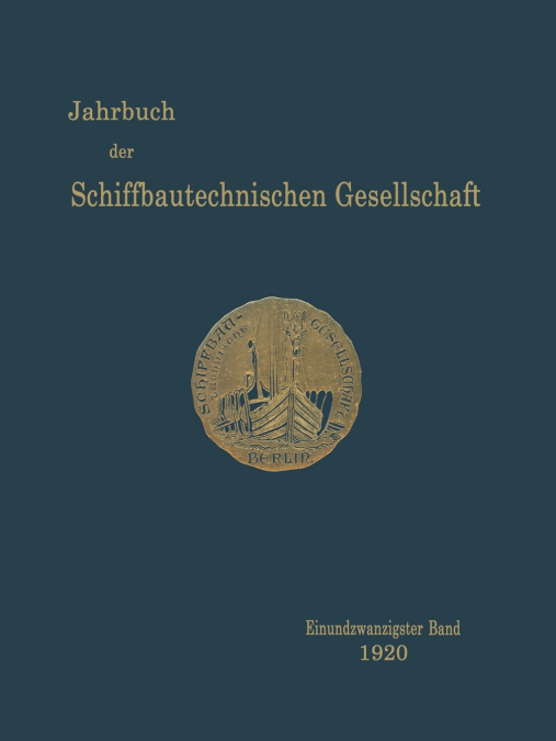 Jahrbuch Der Schiffbautechnischen Gesellschaft