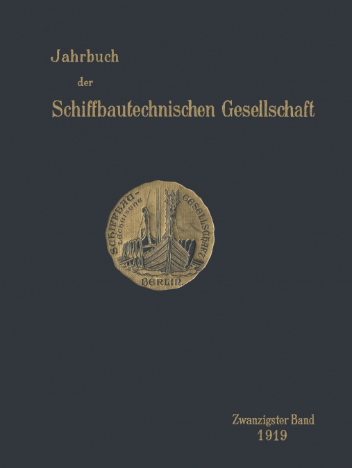 Jahrbuch Der Schiffbautechnischen Gesellschaft