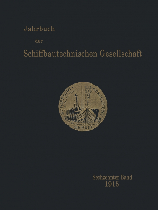 Jahrbuch Der Schiffbautechnischen Gesellschaft