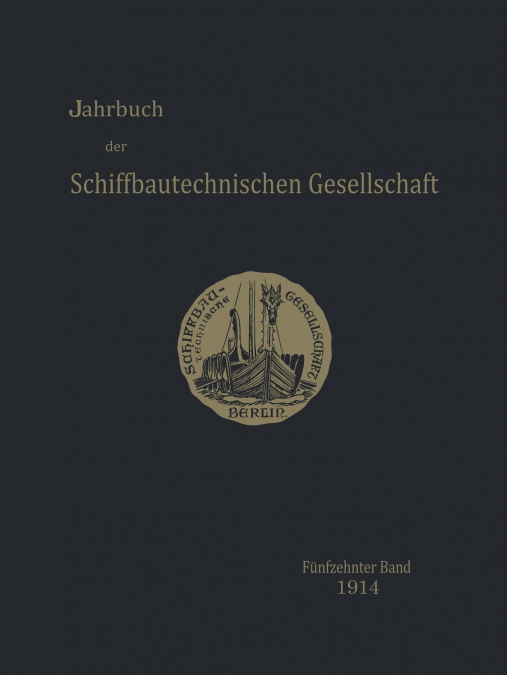 Jahrbuch Der Schiffbautechnischen Gesellschaft