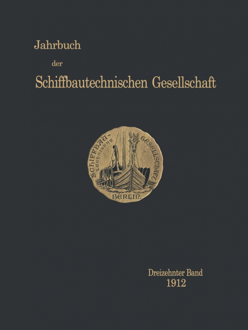 Jahrbuch Der Schiffbautechnischen Gesellschaft