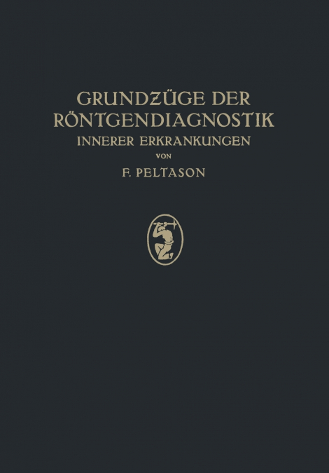 Grundzüge der Röntgendiagnostik
