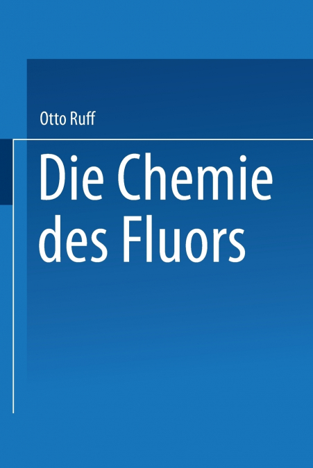 Die Chemie des Fluors