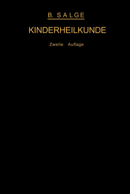 Einführung in die moderne Kinderheilkunde. Ein Lehrbuch für Studierende und Ärzte