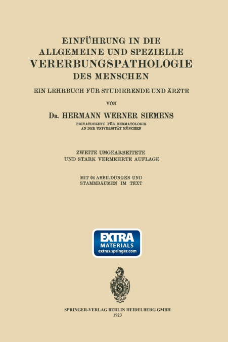 Einfuhrung in Die Allgemeine Und Spezielle Vererbungspathologie Des Menschen