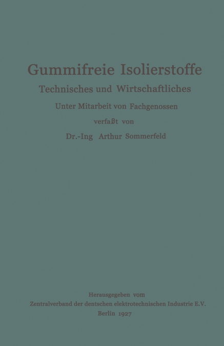 Gummifreie Isolierstoffe