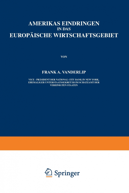 Amerikas Eindringen in Das Europaische Wirtschaftsgebiet