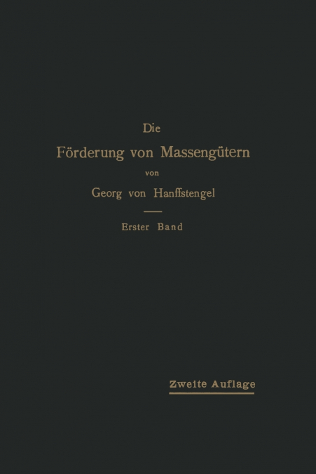 Die Forderung Von Massengutern