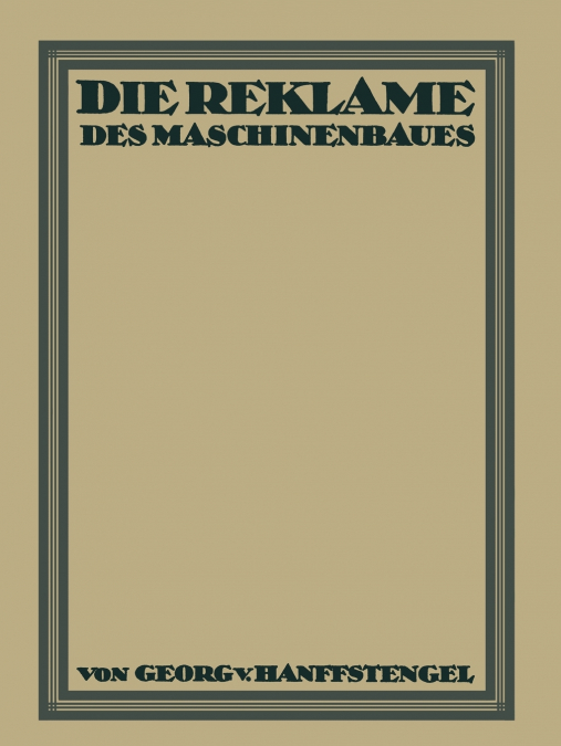 Die Reklame Des Maschinenbaues