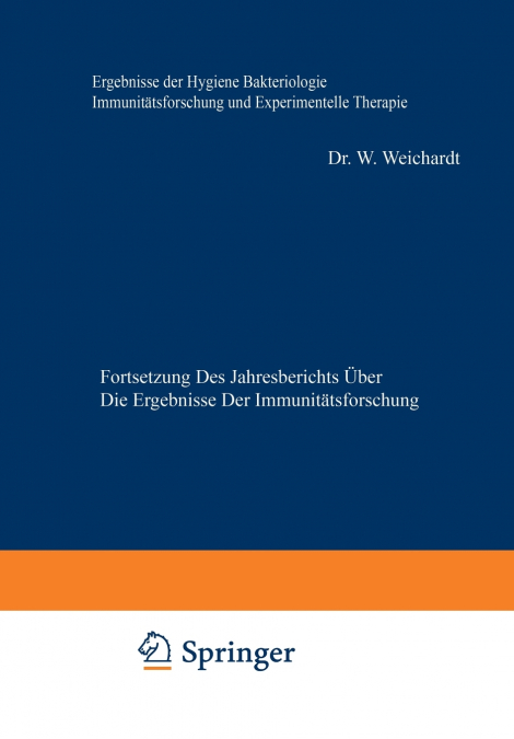 Ergebnisse Der Hygiene Bakteriologie Immunitatsforschung Und Experimentellen Therapie