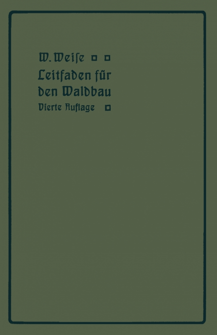 Leitfaden Fur Den Waldbau