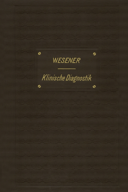 Medicinisch-klinische Diagnostik
