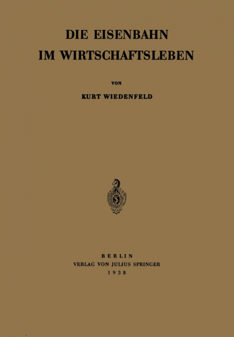 Die Eisenbahn Im Wirtschaftsleben