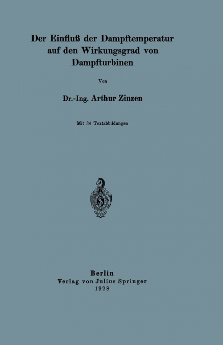 Der Einfluss Der Dampftemperatur Auf Den Wirkungsgrad Von Dampfturbinen