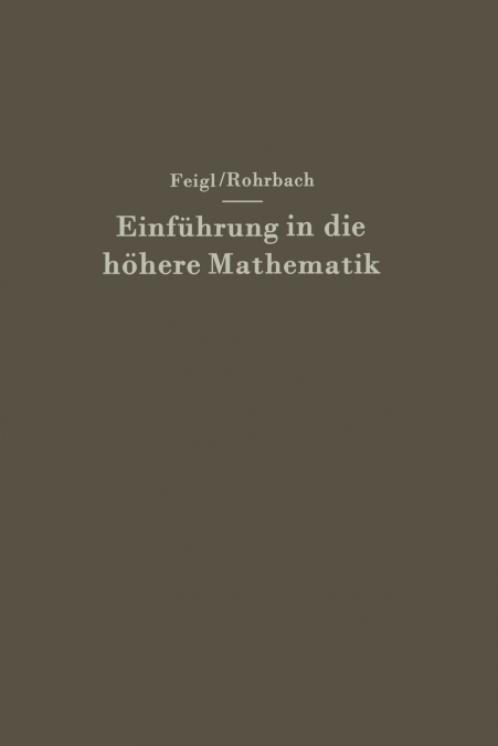 Einführung in die höhere Mathematik