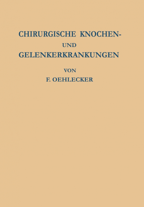 Chirurgische Knochen- und Gelenkerkrankungen