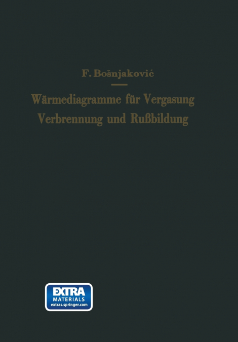 Warmediagramme Fur Vergasung, Verbrennung Und Russbildung
