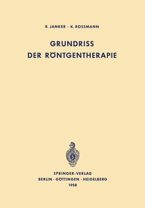 Grundriss der Röntgentherapie