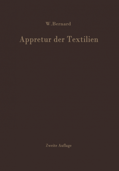 Appretur der Textilien