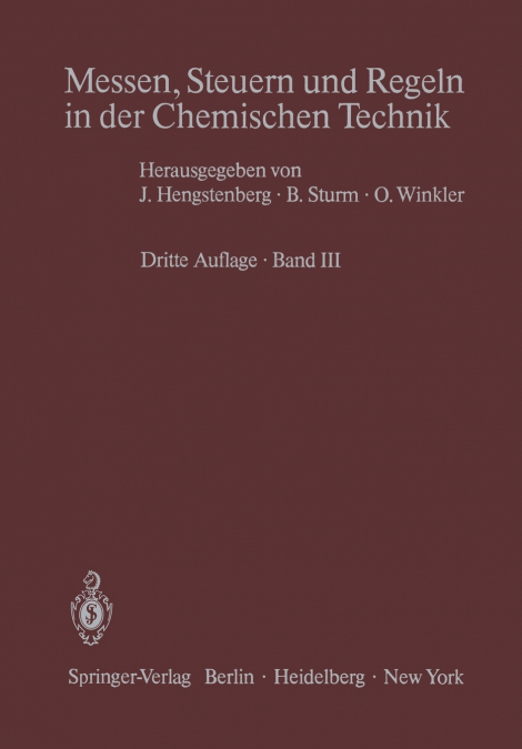 Messen, Steuern Und Regeln in Der Chemischen Technik