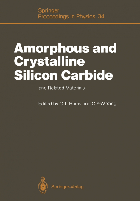 Amorphous and Crystalline Silicon Carbide and Related Materials