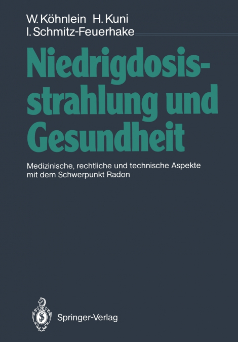 Niedrigdosisstrahlung und Gesundheit