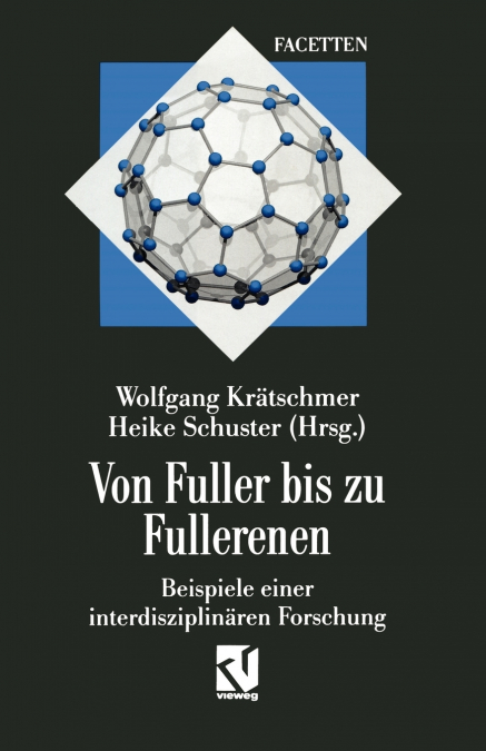 Von Fuller Bis Zu Fullerenen