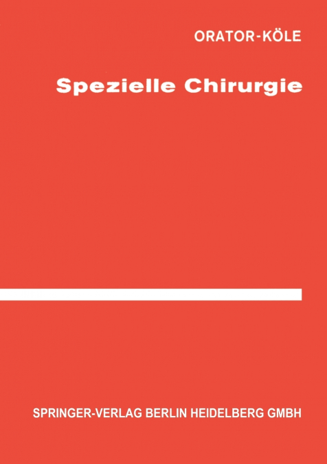 Spezielle Chirurgie