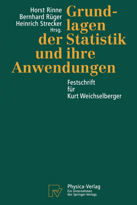 Grundlagen der Statistik und ihre Anwendungen