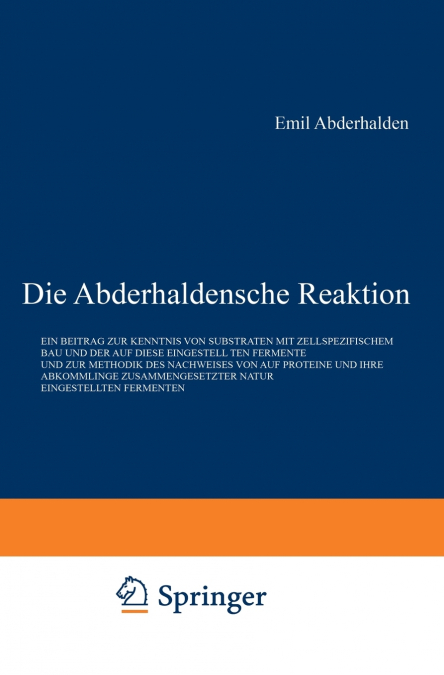 Die Abderhaldensche Reaktion