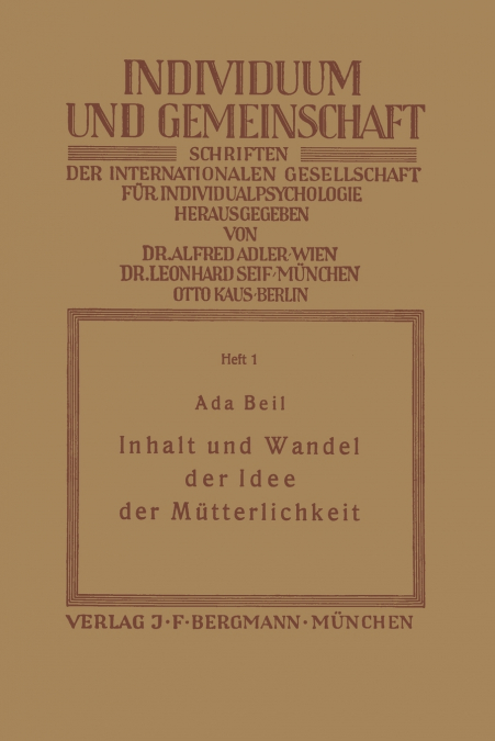 Inhalt Und Wandel Der Idee Der Mutterlichkeit