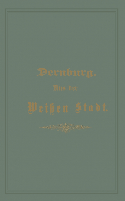 Aus Der Weissen Stadt