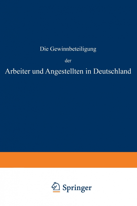 Die Gewinnbeteiligung der Arbeiter und Angestellten in Deutschland