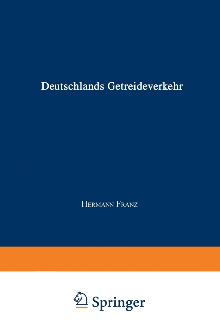 Die Angeblich Von Staatsminister Dr. Delbruck Verfasste Schrift Deutschlands Getreideverkehr Mit Dem Auslande VOR Dem Forum Der Kritik