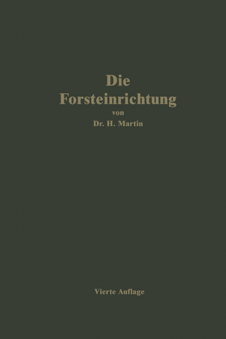 Die Forsteinrichtung