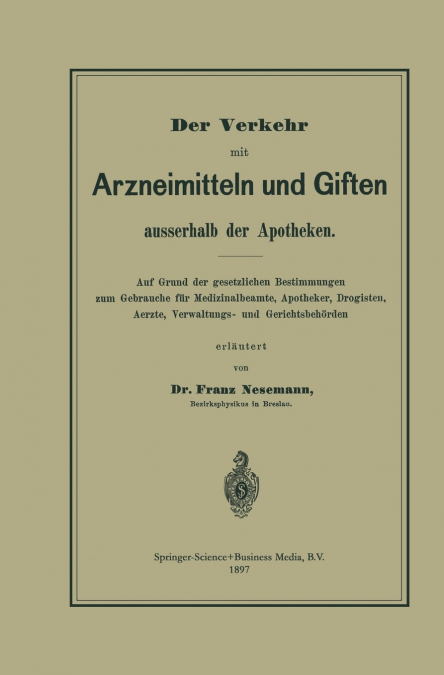 Der Verkehr Mit Arzneimitteln Und Giften Ausserhalb Der Apotheken