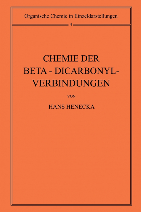 Chemie der Beta-Dicarbonyl-Verbindungen